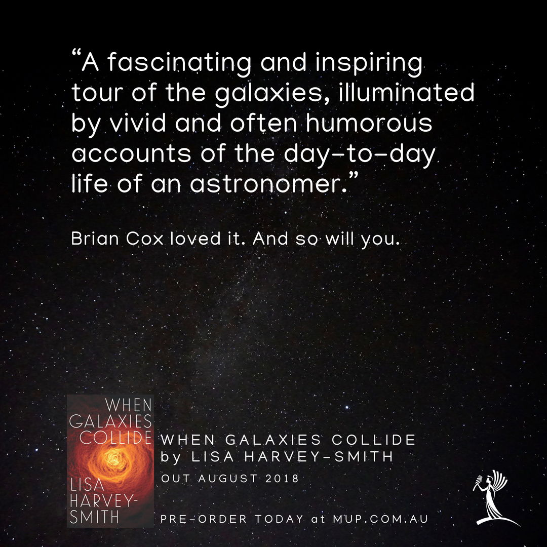 When Galaxies Collide - Signed by the Author